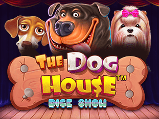 The Dog House Dice Show™